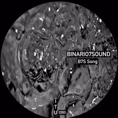 Binario7sound - B7s Song [ITU2263]