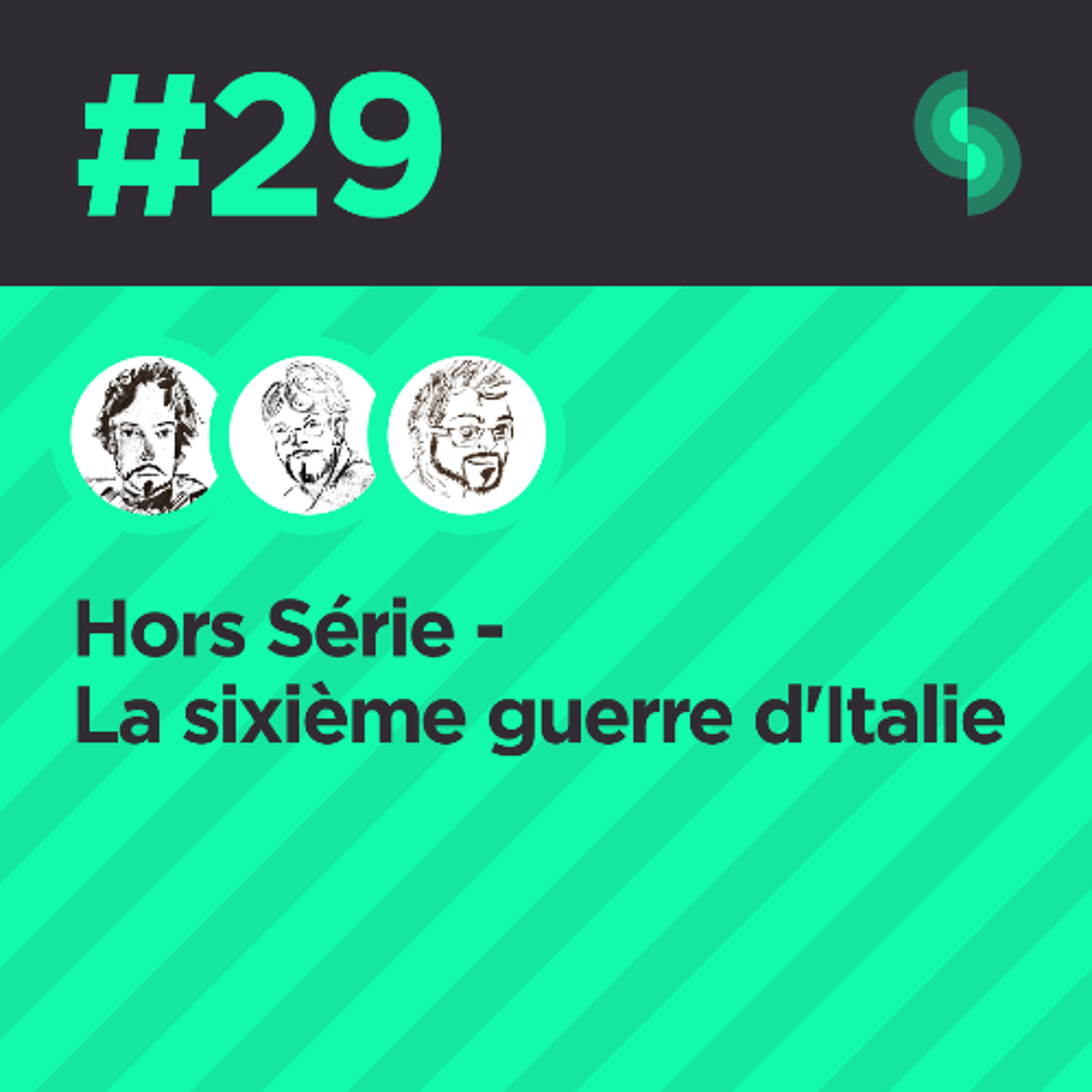 Hors Série #29 (La 6e guerre d'Italie)