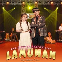 Esa Risty Ft Wahyu F Giri - Lamunan (MrOxygen Remix)