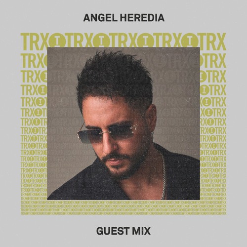 Toolroom Trax | Angel Heredia (DJ Mix)