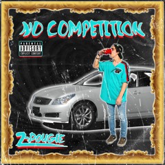 Z-Dougie - No Competition (Headbang Society Premiere)