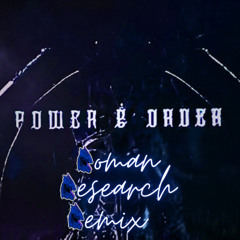 Power & Order (Roman Research Remix)