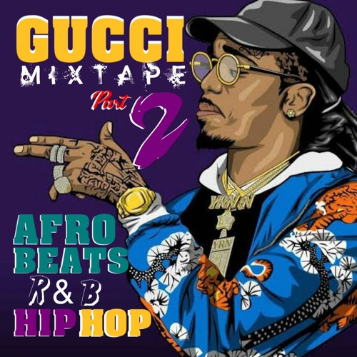 DJiLLCHAYS - WE DOIN GUCCI PART 2 (2021)