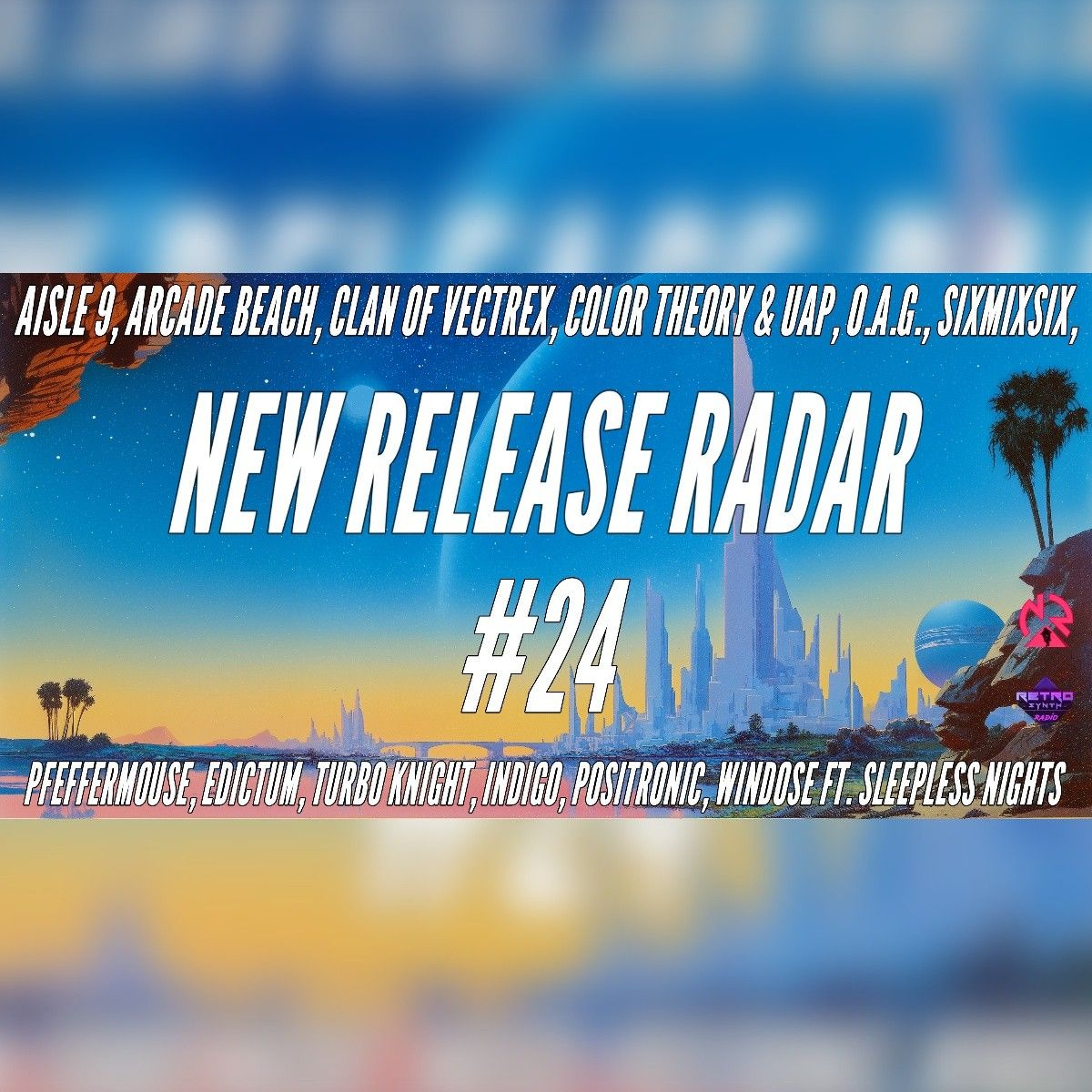 #24 - Aisle9, Color Theory, Edictum and more!