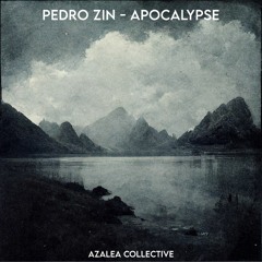 Pedro Zin - Apocalypse