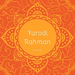 Yarodi Rahman