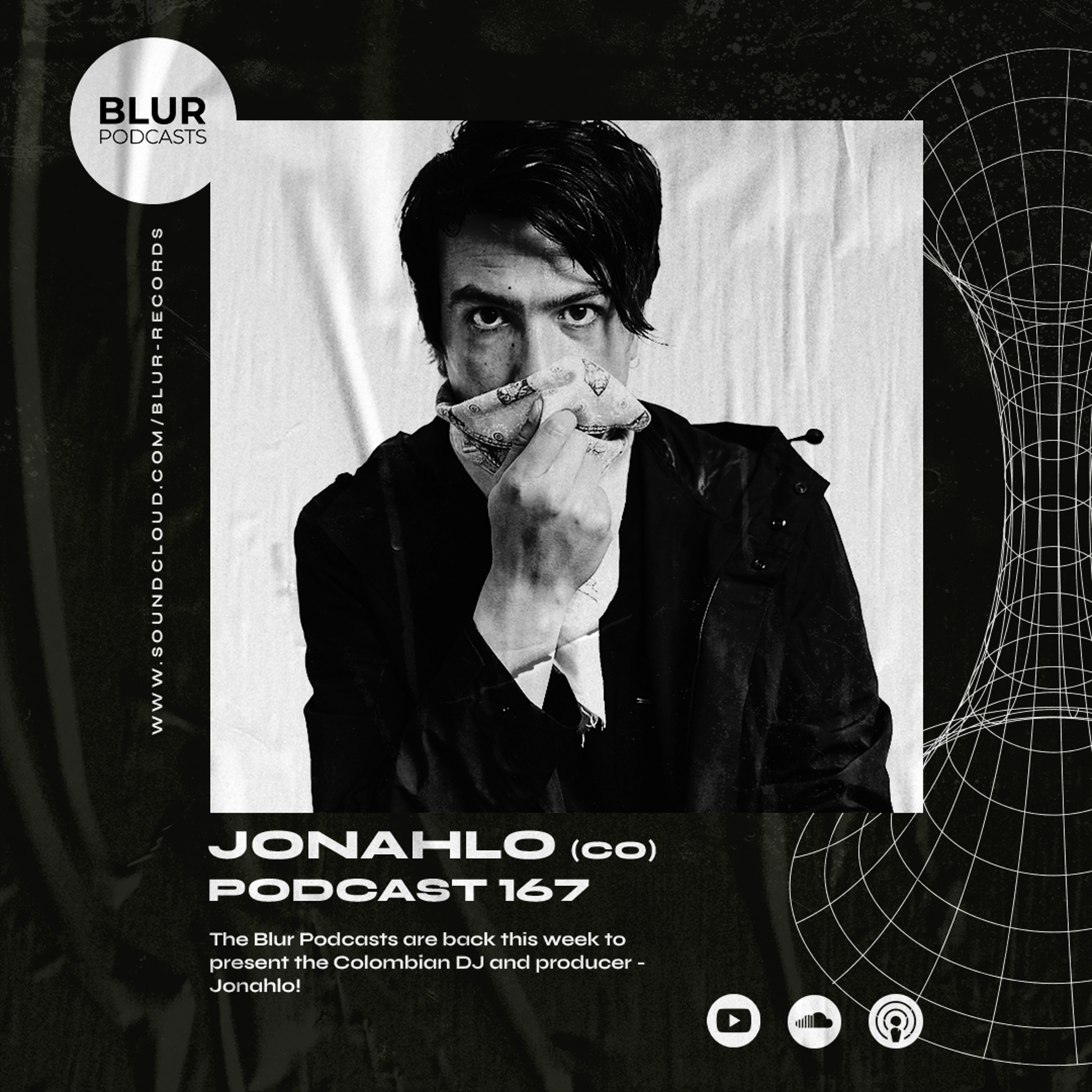 Blur Podcasts 167 - Jonahlo (Colombia) episode artwork