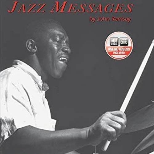 [Download] EBOOK 🗃️ Art Blakey's Jazz Messages: Book & Online Audio (Manhattan Music