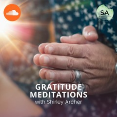 Gratitude Meditations