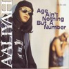 Stream Aaliyah | Listen to Age Ain't Nothing But A Number playlist