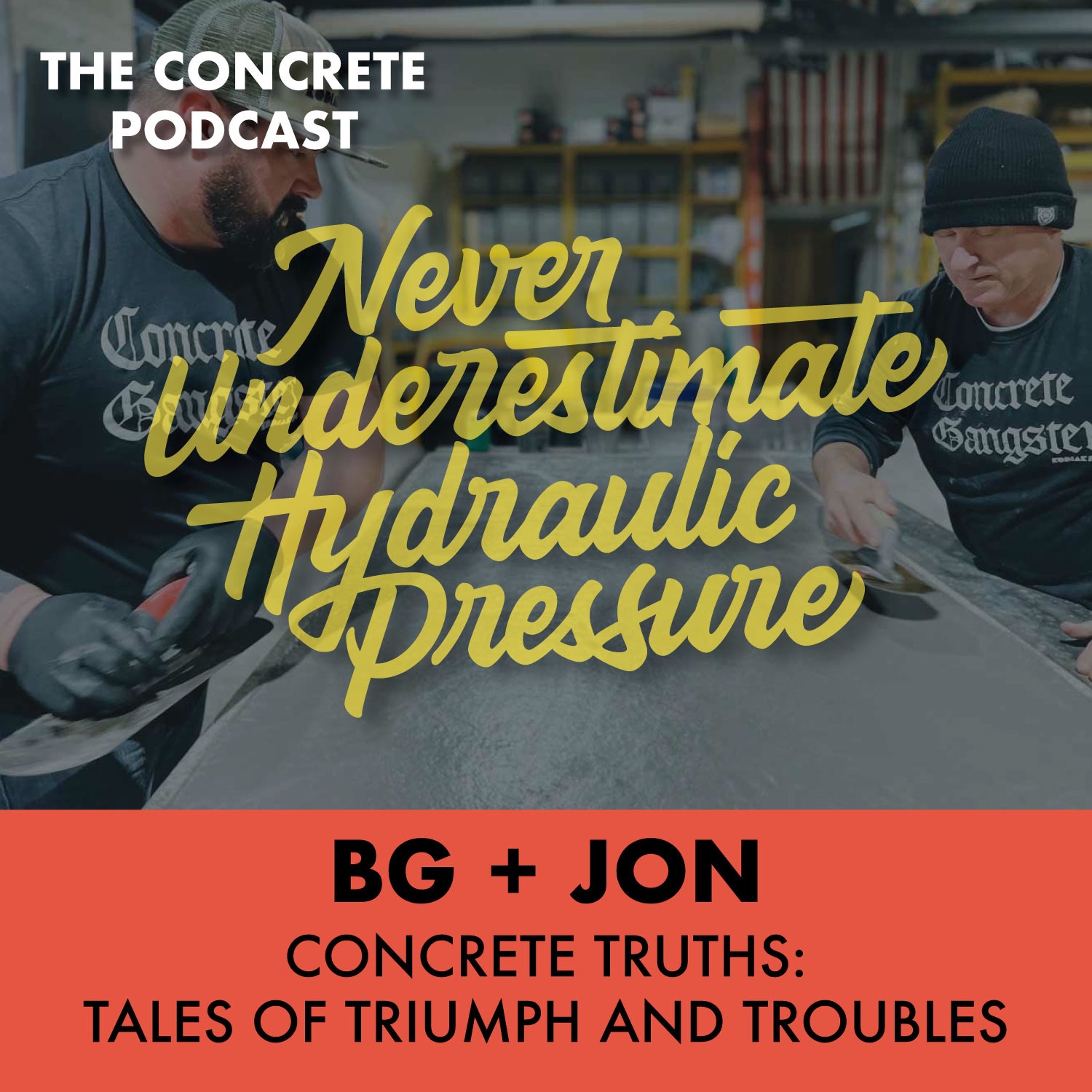 Concrete Truths: Tales of Triumph and Troubles episode artwork
