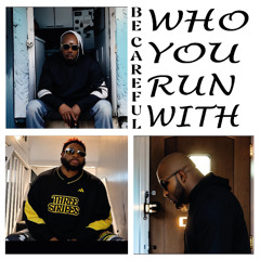 Be careful who you run with