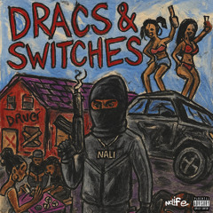 Dracs & Switches