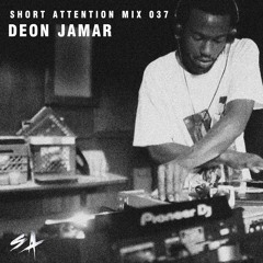 Short Attention Mix 037 by Deon Jamar