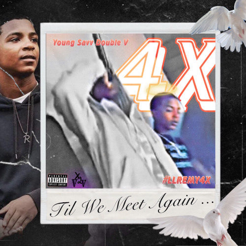 4X (Til We Meet Again)