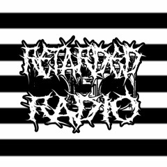 RETARDED-RADIO EPISODE 24