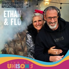 Ethan & Flo RIPEcast Exclusive Live at Unison 5