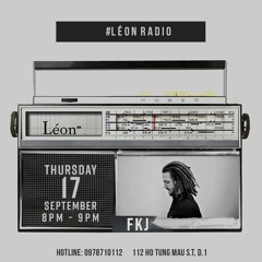 LÉON RADIO EP1 - "FKJ"