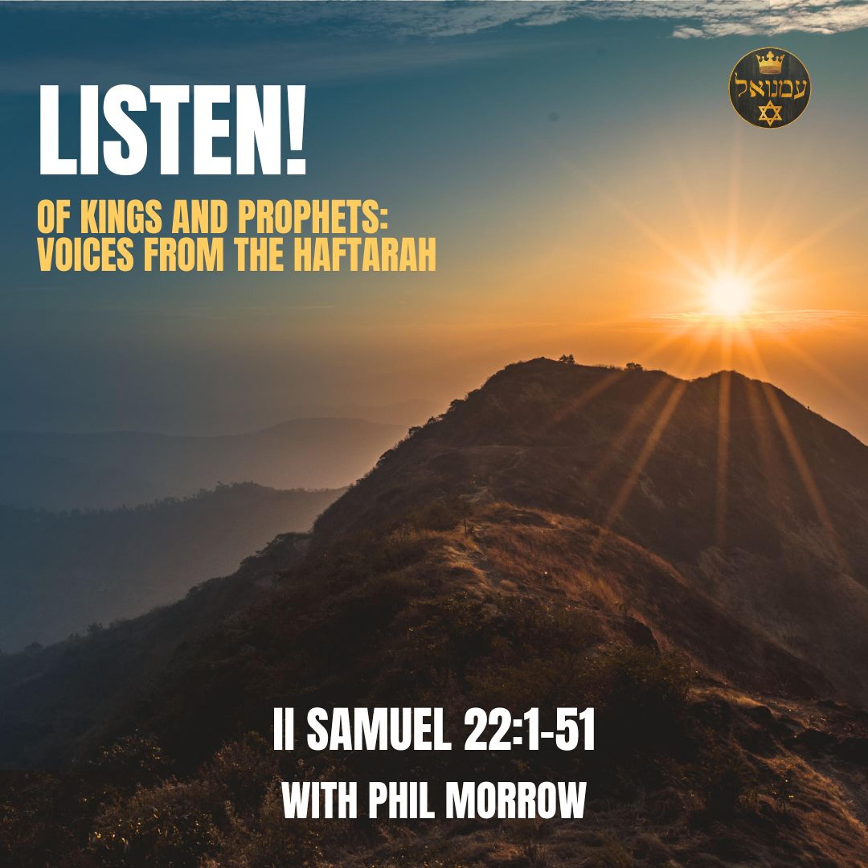 LISTEN! | 2 Samuel 22:1-51 with Phil Morrow episode artwork