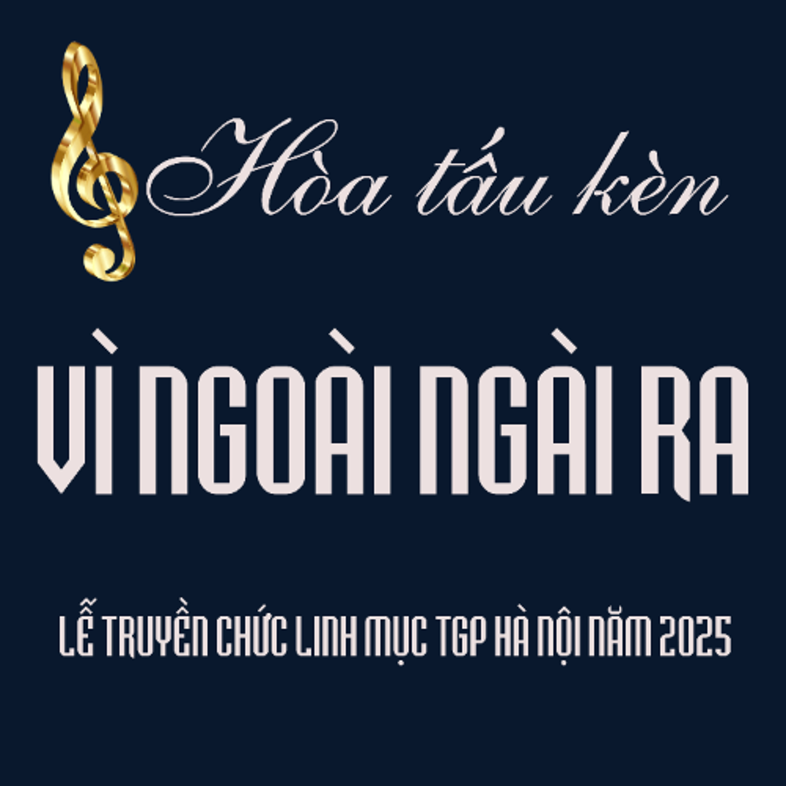 Hòa tấu kèn_Vì ngoài Ngài ra