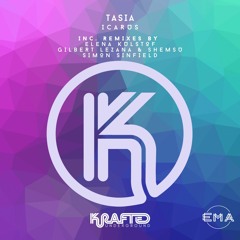 EMA Premiere: Tasia - Icarus (Elena Kulstof Remix) [Krafted Underground]
