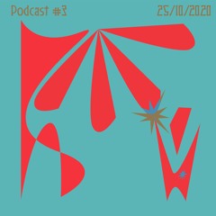 Podcast #3 - Connections (25/10/2020)