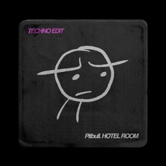 PITBULL - HOTEL ROOM (RELOWD EDIT)