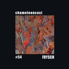 chameleon #54 - FRYSCH