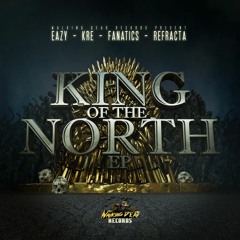 WDR - King Of The North EP (10/09/20) Early access for patreon members
