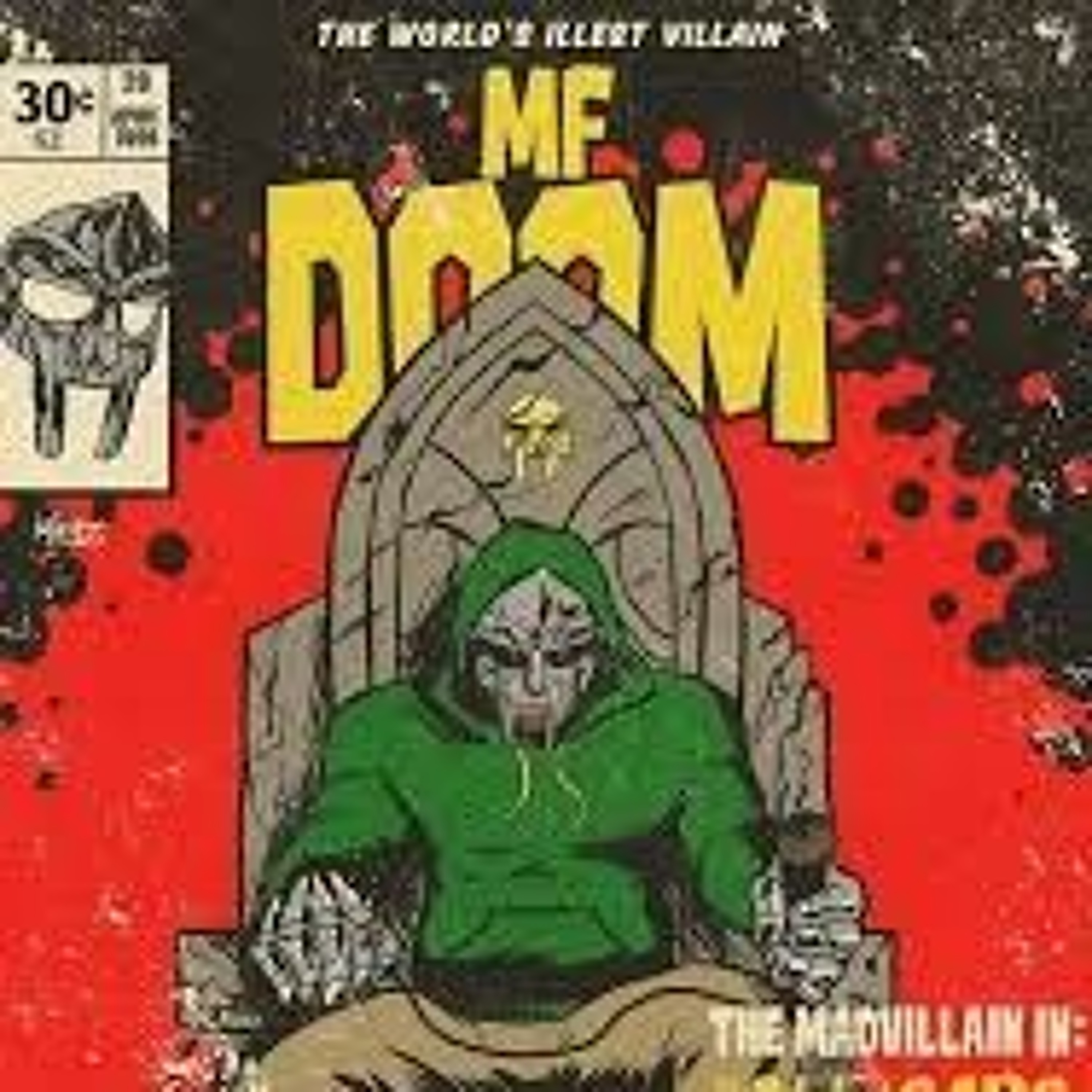 MF DOOM - MICROWAVE MAYO (REMIX) episode artwork
