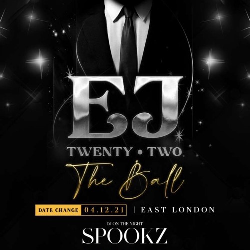 DJ Spookz Live @EJ TWENTY TWO The Ball Hosted by @IAMJOE (RnB, Afro Beats, Soca and Dancehall)