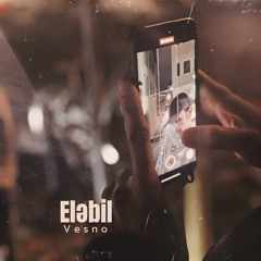 Eləbil (prod.downphase)