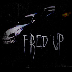 Fired Up