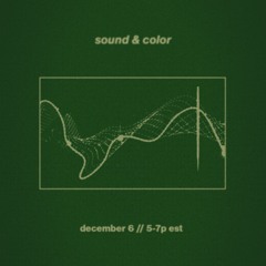 Sound & Color w/ Trevor Banks - December 2022