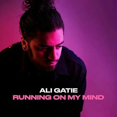 Running on my mind - Ali Gatie [Remix].mp3