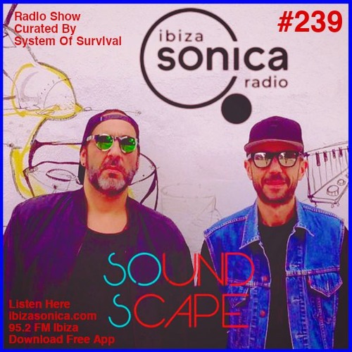 SOundScape #239 System Of Survival