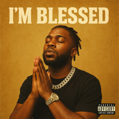 I'm blessed