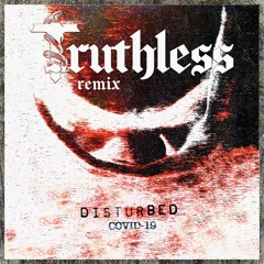 Disturbed - Down With The Sickness (Truthless Remix)