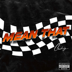 Mean That