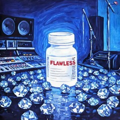 Flawless (feat. Blake 6ix)