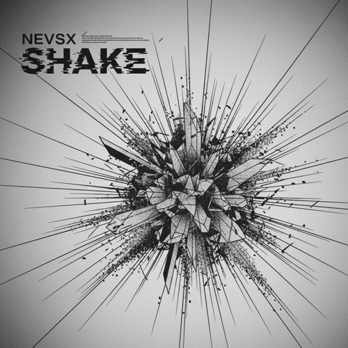 NEVSX - Shake | FREE DOWNLOAD