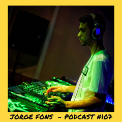 6̸6̸6̸6̸6̸6̸ | Jorge Fons - Podcast #107