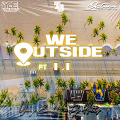 Yung Bredda & DJ Hotty - We Outside 51 (Disco)