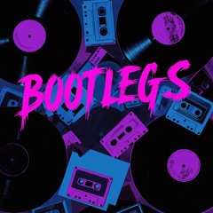 Bootlegs