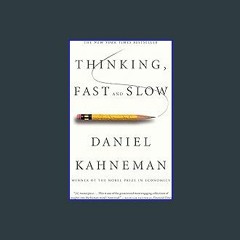 (<E.B.O.O.K.$) ❤ Thinking, Fast and Slow [PDF,EPuB,AudioBook,Ebook]