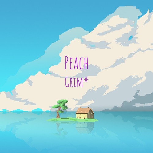 Peach - Grim*