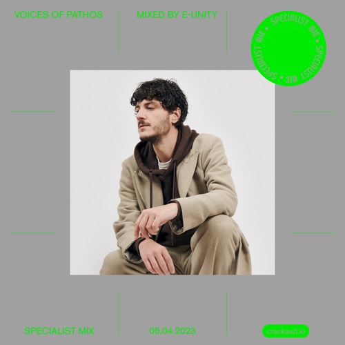Voices of Pathos: Mixed by E-Unity