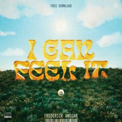 Frederick Ansgar - I Can Feel It [Free Download]