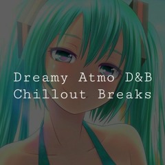 [VA] D&B- Dreamy Mellow Atmo DnBreaks | Q7 (171)