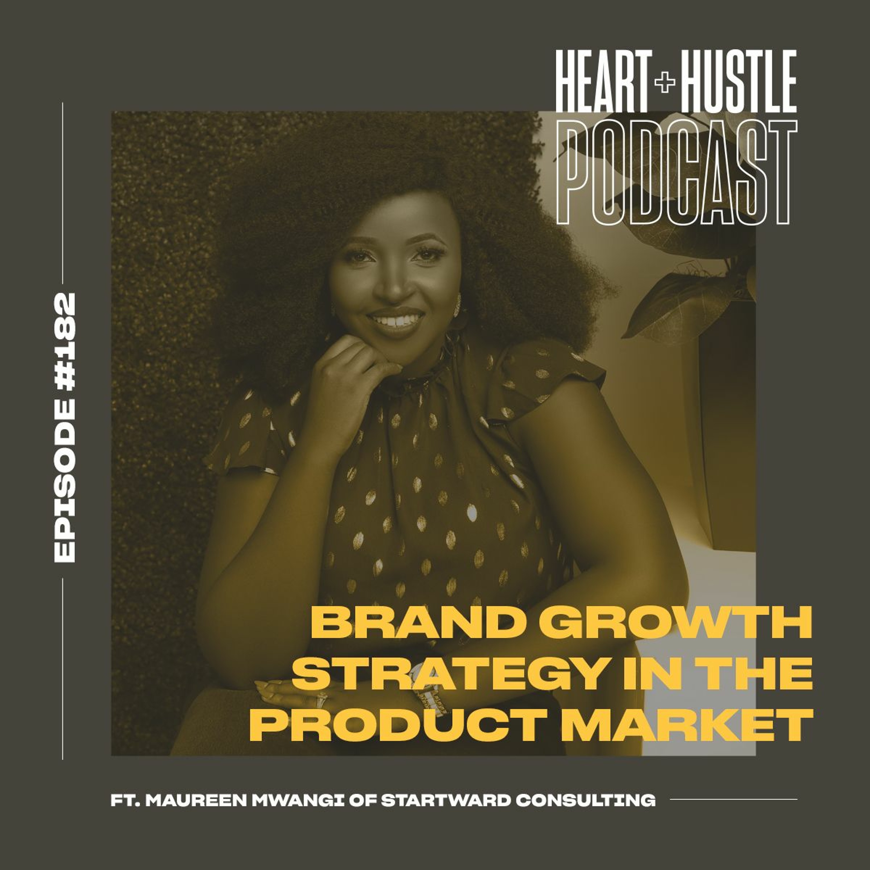 Heart + Hustle Podcast